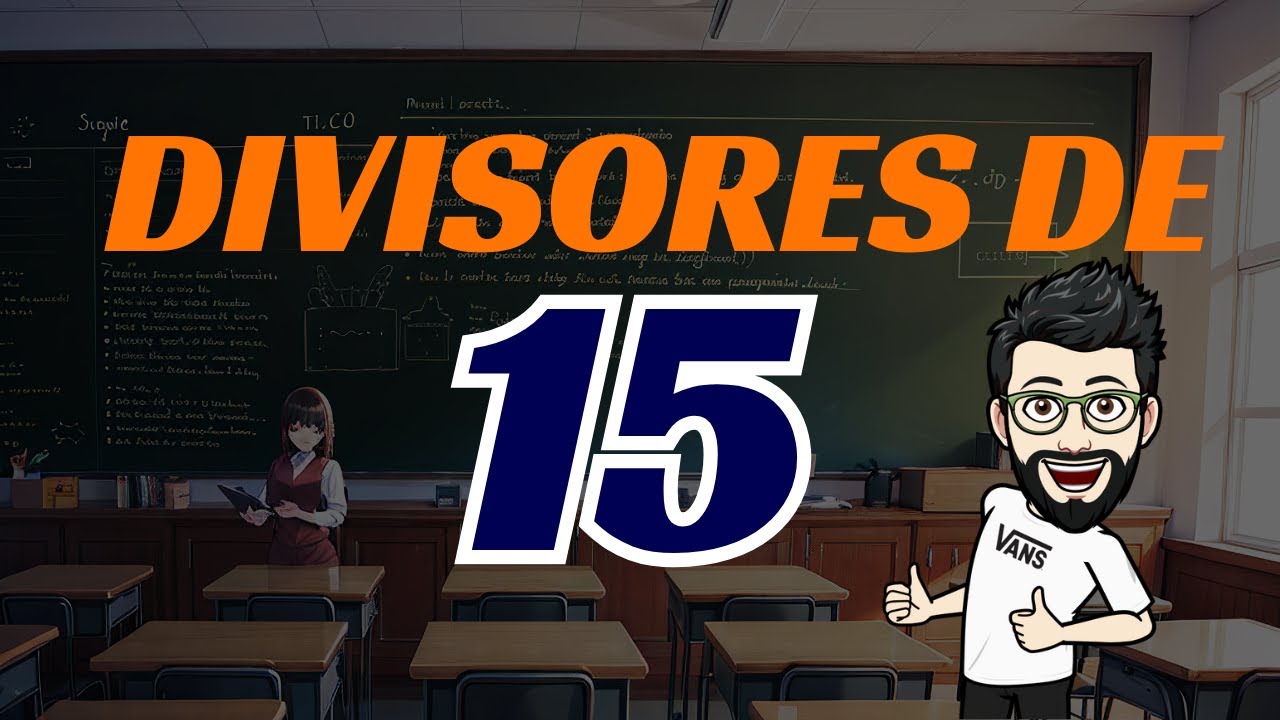 🔴 Quais são os Divisores de 15 | Como calcular os divisores de 15 EM ...