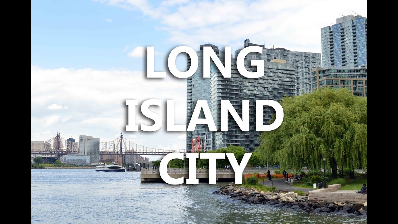 Exploring NYC: Long Island City - YouTube