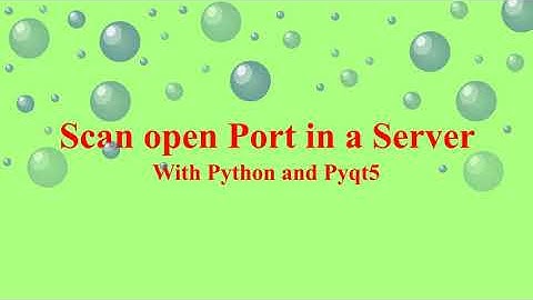 Python Tutorial : Scan Port in a Server using socket module