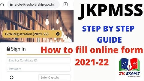 HOW TO FILL PMSSS FORM 2022-23 ONLINE  step by step guide