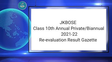 Jkbose class 10th annual private biannual re evaluation result 2022