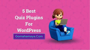 5 Best Quiz Plugins For WordPress 2022