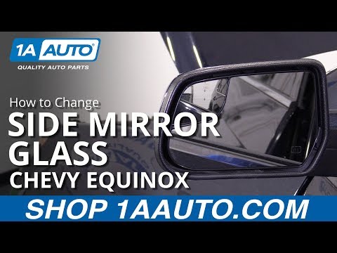 How to Install Mirror Glass 10-17 Chevy Equinox