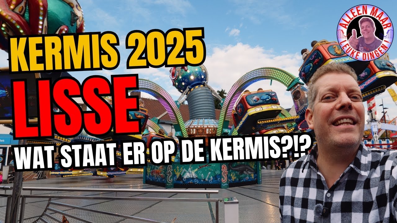 KERMIS LISSE 2025 REVIEW VLOG - VOLLEDIG ATTRACTIE OVERZICHT! - GOEDE EDITIE?