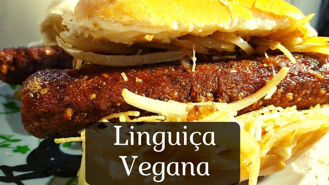 Linguiça ou Salsicha Vegana? ||  Como fazer a mais perfeita e deliciosa ||