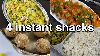 4 quick & easy snack recipes | instant Indian snacks !
