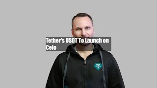 Tether's USDT To Launch on Celo screenshot 5