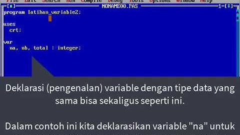 Belajar Pascal Untuk Pemula Part 3 - Variable Lanjutan