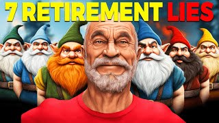 7 Retirement Lies - Debunked by Azul 16,565 views 1 month ago 19 minutes