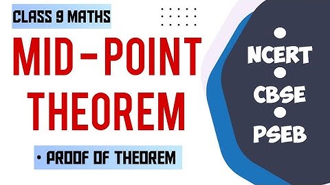 Mid point Theorem Class 9 | Theorem 8.8 | Class 9 maths @PunjabEdu24