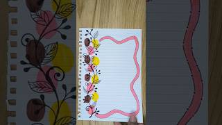 Easy Floral Border Design🌸Beautiful Page Decoration Idea #art#shorts #viral #shortfeed#foryouシ
