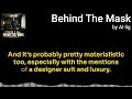 #ailig #podcast Let's talk about: BEHIND THE MASK - The Lyrics