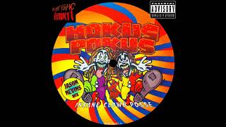 Insane Clown Posse - Hokus Pokus [Headhunta&#39;z Mix] [Single] [Vinyl Record Edition] #2 (Side A)