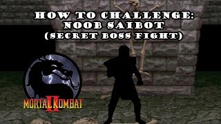Mortal Kombat 2 - Secret Boss Fight How To Challenge Noob Saibot