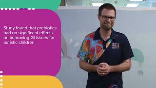 60 Second Science - Prebiotics, gut health and autism