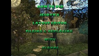 EQ2 How to use Jesdyr's Layout Editor Tiling and Replacing with Kianne