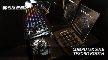 COMPUTEX 2016: TESORO BOOTH