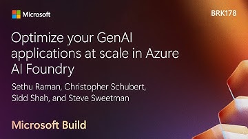 Optimize your GenAI applications at scale in Azure AI Foundry | BRK178