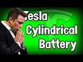 Tesla Cylindrical Battery (vs. Pouch/Prismatic) and Tesla Battery News (CATL)