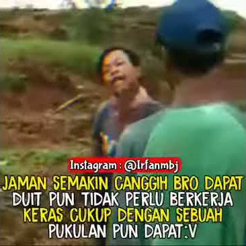 Tumbuk lah dapat duit aku