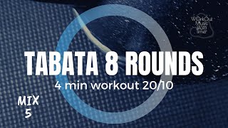 Workout Music With Interval Timer - TABATA 20/10 - 8 Rounds 4 min - Mix 25