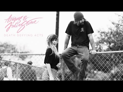 Angus and Julia Stone - Death Defying Acts (Audio Only)