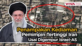 Penampakan Rumah Ali Khamenei Usai Dibombardir Israel - AS