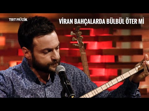 Umut Sülünoğlu - Viran Bahçelerde Bülbül Öter Mi