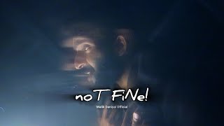 Download Lagu Not Fine - Malik Daniyal (Official Music Video)  MP3