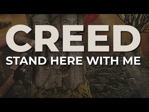 Creed - Stand Here With Me (Official Audio)