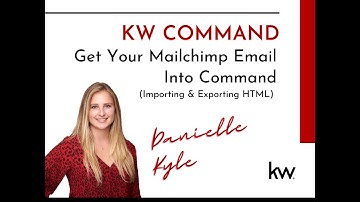 (OLD) Get Your Mailchimp Email Into KW Command