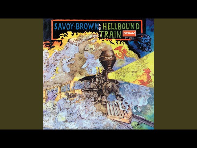 Savoy Brown - Hellbound Train