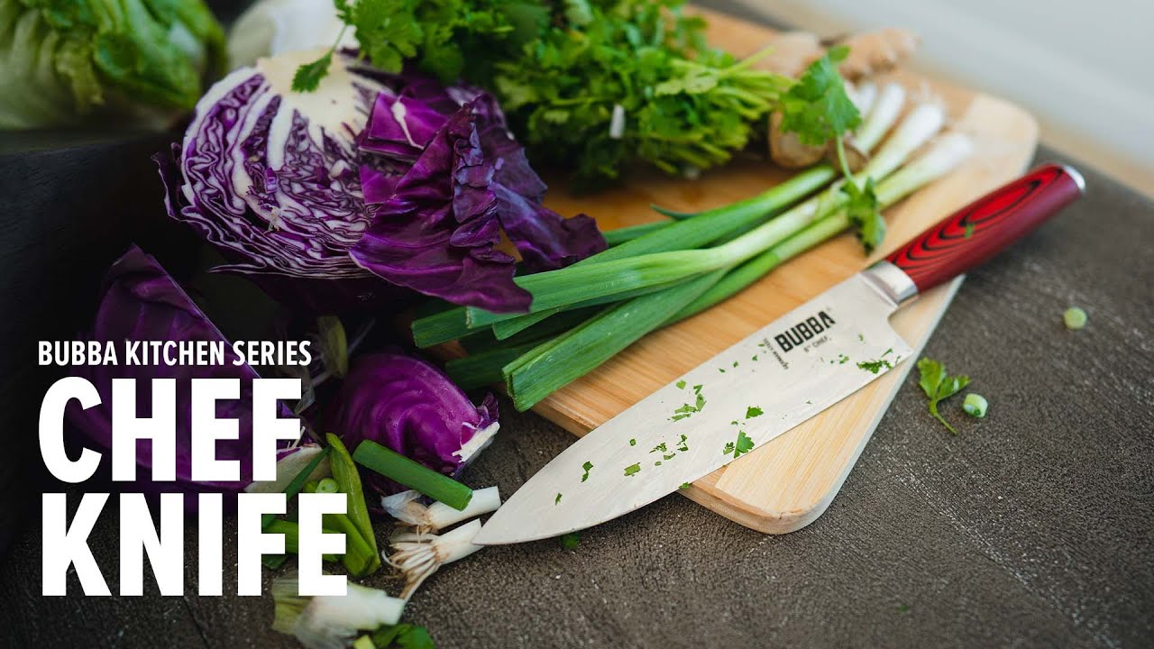 Bubba Kitchen Series 8" Chef Knife YouTube