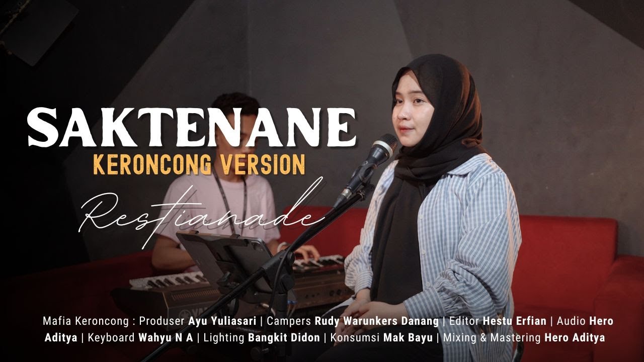 SAKTENANE - RESTIANADE || MAFIA KERONCONG