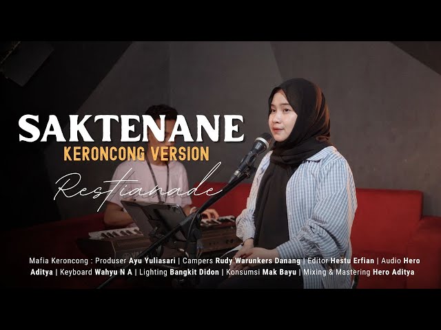 SAKTENANE - RESTIANADE || MAFIA KERONCONG class=