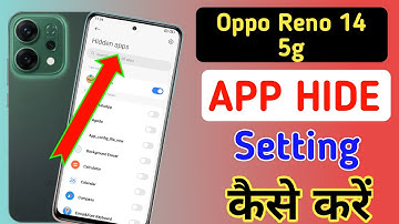 Oppo Reno 14 5G me app hide kaise kare/hide apps in Oppo Reno 14 5G /Oppo hide setting