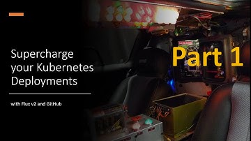 Supercharge your Kubernetes deployments with Flux v2 and GitHub - Introduction