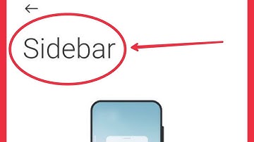 Sidebar in Redmi Xiaomi Phones