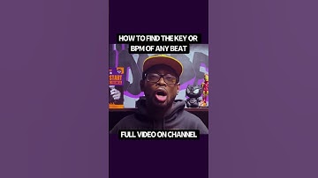 How To Find The Key or Bpm of Any Song