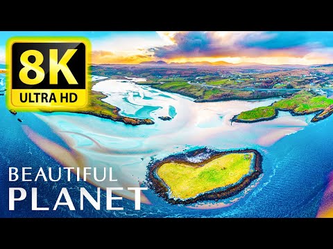 BEAUTIFUL PLANET 8K ULTRA HD — Best Places with Relaxing Music 8K TV