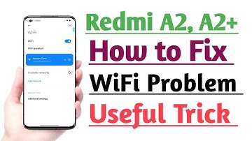 Redmi A2, A2+ , How to Fix WiFi Problem Useful Trick