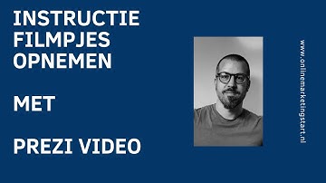 Tutorial - werken met Prezi video