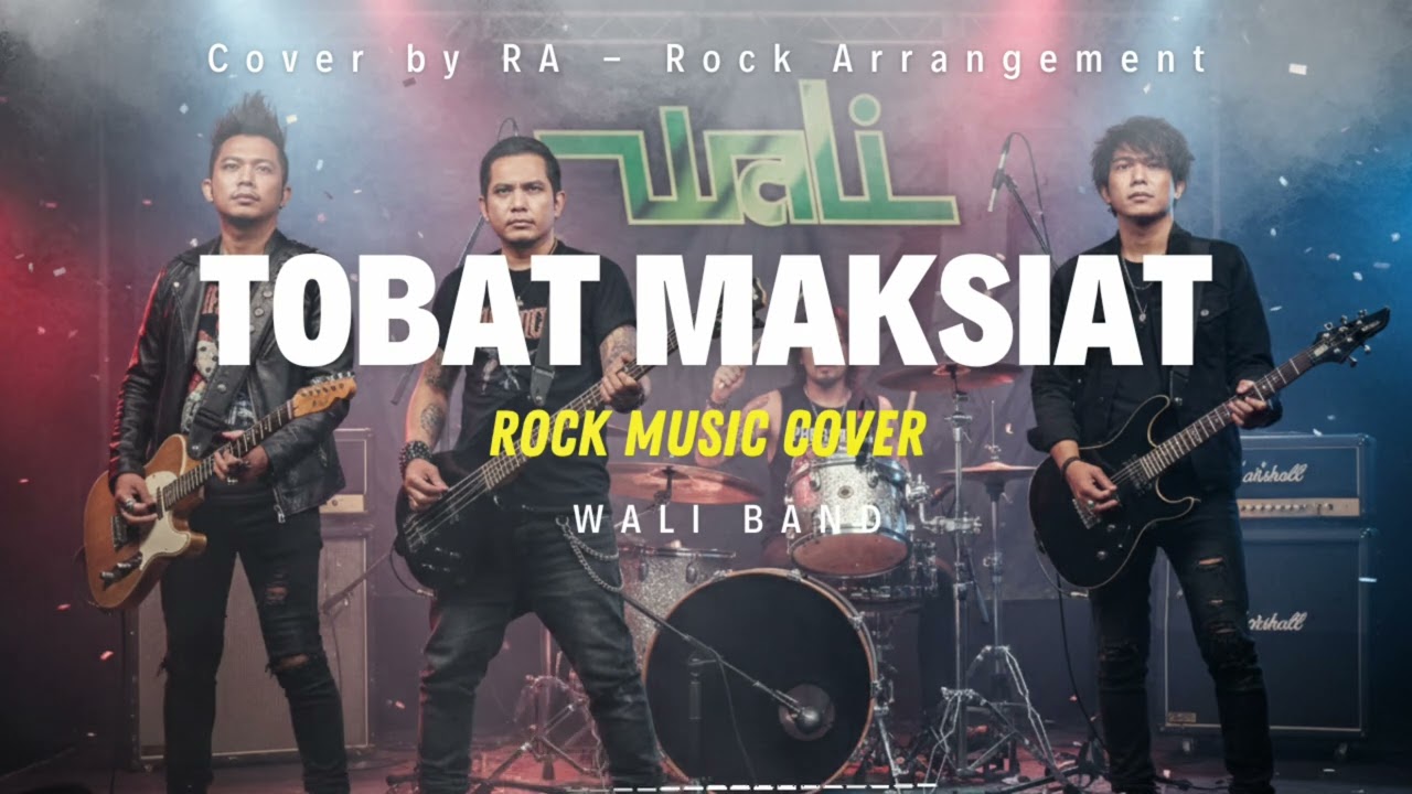 Tobat Maksiat Wali (Cover Rock Version) by RA Music
