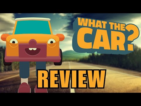 WHAT THE CAR? Review - A Wheely Good Time Or Exhausting? - YouTube