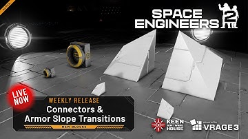 Space Engineers 2 Weekly Release: Connectors & Armor Slope Transitions