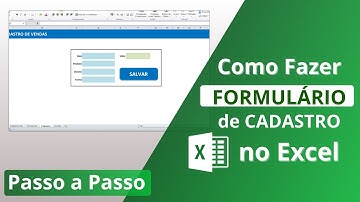 🔹[Excel] Como Fazer FORMULÁRIO de Cadastro no Excel  - Formulário automático com macro Excel
