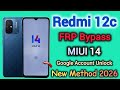 Redmi 12c FRP Bypass || MIUI 14 || Without Pc || Android 13 || New Method || 2026 || Xiaomi Mi Frp.