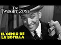 EL Macabro Genio De La Botella Que CONCEDE DESEOS - Dimensión Desconocida - Twilight Zone