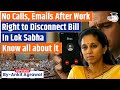 'No Work Calls After Office Hours': Right To Disconnect Bill Explained | Ankit Agrawal Study IQ