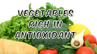 Top 16 Vegetables that are High in Antioxidants